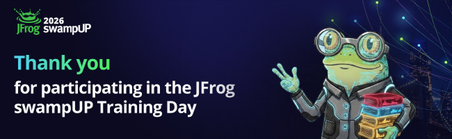 JFrog swampUP 2026 &mdash; Thank you for participating in the JFrog swampUP Training Day